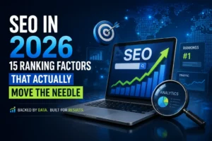 SEO in 2026 15 Ranking Factors That Actually Move the Needle